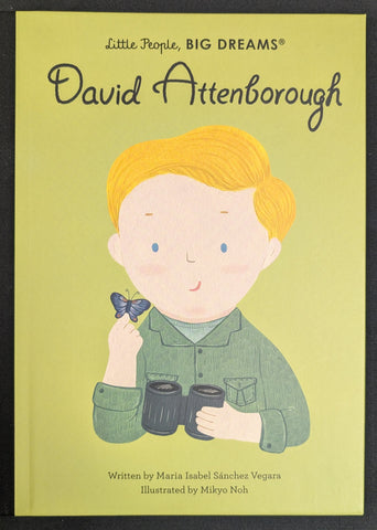 Little People, Big Dreams - David Attenborough
