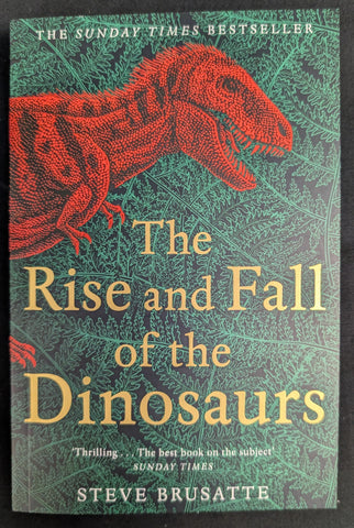 Rise and Fall of the Dinosaurs