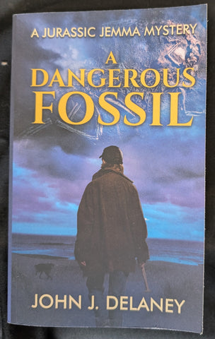A Dangerous Fossil - A Jurassic Jemma Mystery
