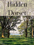 Hidden Dorset by Robert Westwood